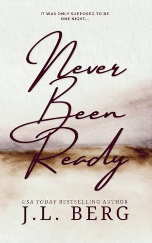 Never Been Ready (The Ready Series, Band 3)