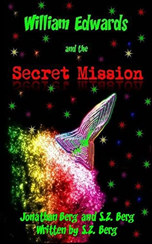 William Edwards and the Secret Mission von CREATESPACE