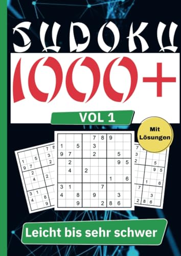 Sudoku Rätsel 1000: 1000x Denkakrobatik: Buch 1 leicht bis sehr schwer. Das Ultimative Sudoku Buch. Sudoku Erwachsene. von Bookmundo