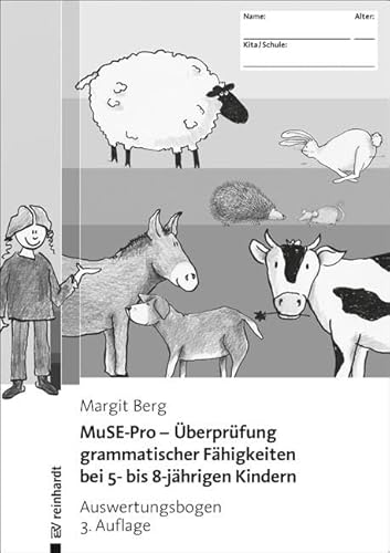 MuSE-Pro - Überprüfung grammatischer Fähigkeiten bei 5- bis 8-jährigen Kindern: Auswertungsbogen (20er Pack) von ERNST REINHARDT VERLAG