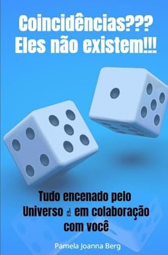Coincidências??? Eles não existem!!!: Tudo encenado pelo Universo ↑ em colaboração com você Coincidências??? Eles não existem!!!: Tudo encenado pelo Universo ↑ em colaboração com você von epubli