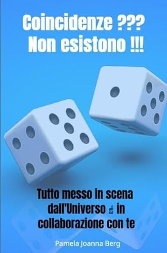 Coincidenze ??? Non esistono !!!: Tutto messo in scena dall'Universo ↑ in collaborazione con te Coincidenze ??? Non esistono !!!: Tutto messo in scena dall'Universo ↑ in collaborazione con te von epubli