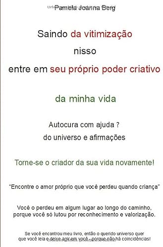 Saindo da vitimização nisso entre em seu próprio poder criativo - da minha vida: Autocura com ajuda ↑ do universo e afirmações Saindo da vitimização nisso entre em seu próprio poder criativo - da minha vida: Autocura com ajuda ↑ do universo e afirmações von epubli