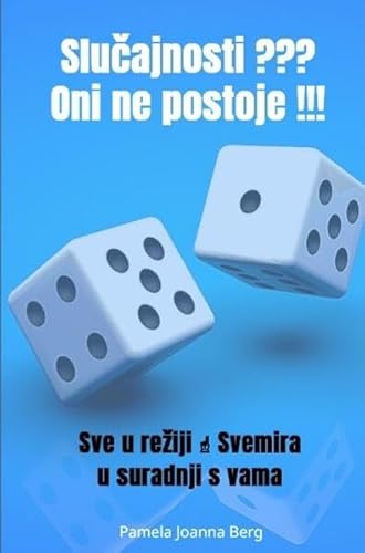 Slučajnosti ??? Oni ne postoje !!!: Sve u režiji ↑ Svemira u suradnji s vama Slučajnosti ??? Oni ne postoje !!!: Sve u režiji ↑ Svemira u suradnji s vama von epubli