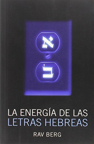 La energia de las letras hebreas / The Energy of Hebrew Letters von Research Centre of Kabbalah