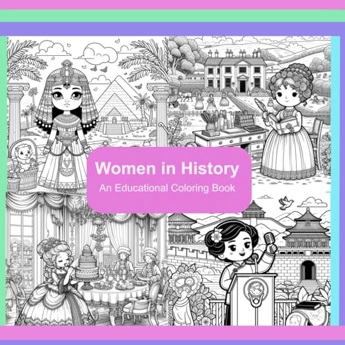 Women in History: Educational Coloring Book von Independently published