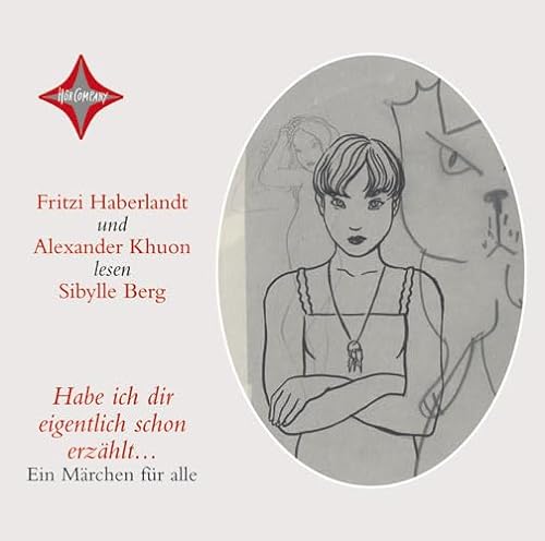 Habe ich dir eigentlich schon erzählt...: Gelesen von Fritzi Haberlandt, Alexander Khuon, 3 CD Multibox, 3 Std. 30 Min. von Hörcompany