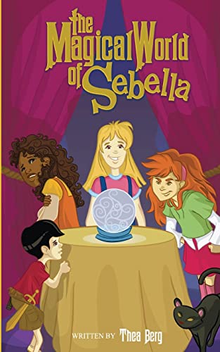 The Magical World of Sebella