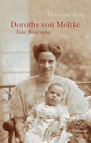 Dorothy von Moltke: Eine Biographie