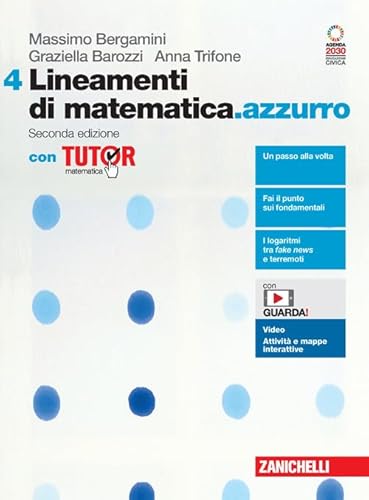 Lineamenti di matematica.azzurro. Con Tutor. Per le Scuole superiori. Con espansione online (Vol. 4)