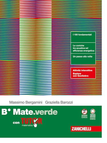 Mate.verde. Confezione B. Con Tutor. Per le Scuole superiori. Con ebook. Con espansione online von Zanichelli