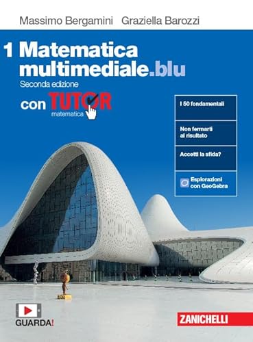 Matematica multimediale.blu. Con tutor. Per le Scuole superiori. Con espansione online (Vol. 1)