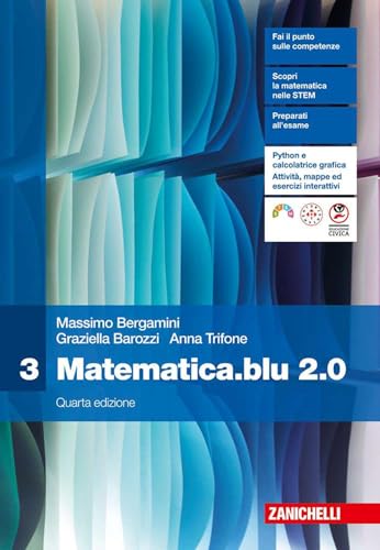 Matematica.blu 2.0. Per le Scuole superiori. Con ebook. Con espansione online (Vol. 3) von Zanichelli