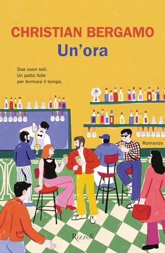 Un'ora (Le narrative) von Rizzoli
