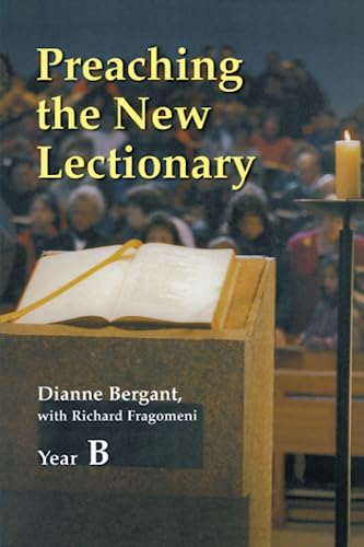 Preaching the New Lectionary: Year B von Liturgical Press
