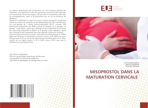 MISOPROSTOL DANS LA MATURATION CERVICALE: DE von Éditions universitaires européennes