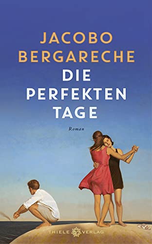 Die perfekten Tage: Roman von Thiele & Brandstätter Verlag