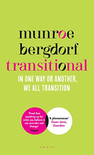 Transitional: In One Way or Another, We All Transition von Bloomsbury Publishing