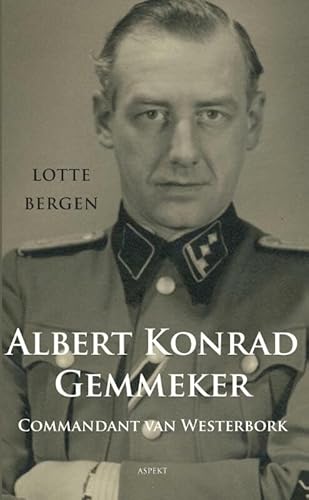 Commandant van Westerbork Albert Konrad Gemmeker von Aspekt B.V., Uitgeverij