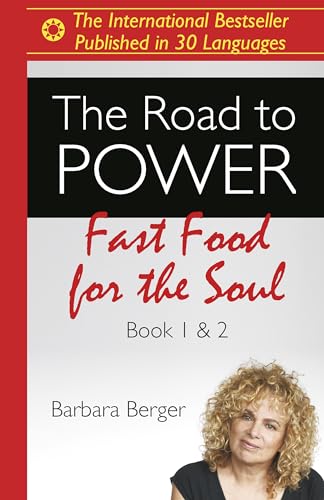 The Road to Power: Fast Food for the Soul (Books 1 & 2) von O-Books