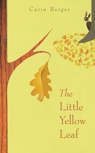 The Little Yellow Leaf von Greenwillow Books