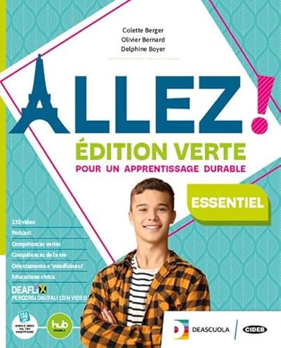 Allez! Édition verte essentiel. Livre de l'élève et cahier. Avec Examens, Arsène Lupin, Le Petit Prince. Per la Scuola media. Con e-book. Con espansione online von Black Cat-Cideb