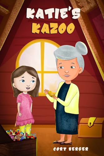 Katie's Kazoo Katie's Kazoo von Creative Book Writers