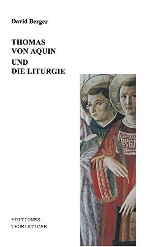 Thomas von Aquin und die Liturgie (Book on Demand)