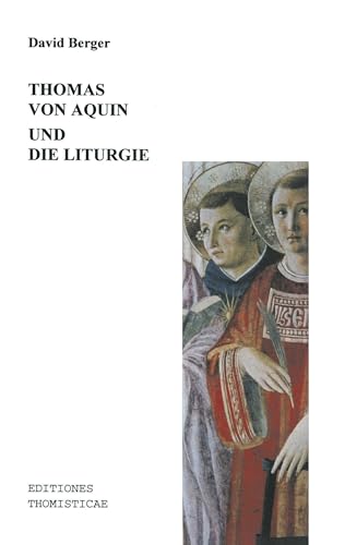 Thomas von Aquin und die Liturgie (Book on Demand)