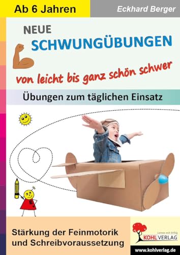 Neue Schwungübungen von leicht bis ganz schön schwer: Stärkung der Feinmotorik und Schreibvoraussetzung