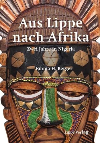 Aus Lippe nach Afrika: Zwei Jahre in Nigeria