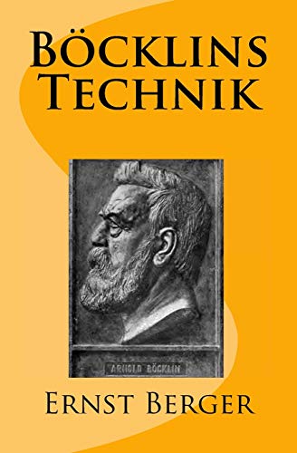 Böcklins Technik: Originalausgabe von 1906