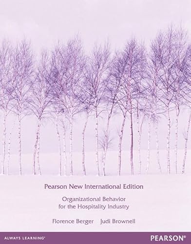 Organizational Behaviour for the Hospitality Industry:Pearson New International Edition