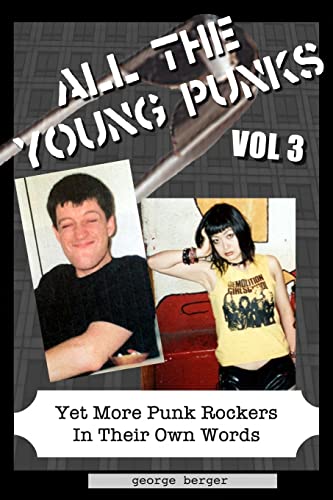All The Young Punks - Vol 3 von CREATESPACE