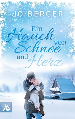 Ein Hauch von Schnee und Herz: Liebe in Hope Valley von BoD – Books on Demand