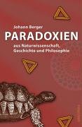 Paradoxien aus Naturwissenschaft, Geschichte und Philosophie