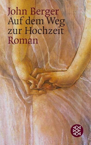 Auf dem Weg zur Hochzeit: Roman