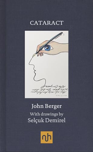 Cataract: John Berger