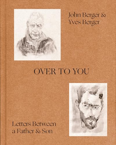 Over to You: Letters Between a Father and Son Over to You: Letters Between a Father and Son von Pantheon
