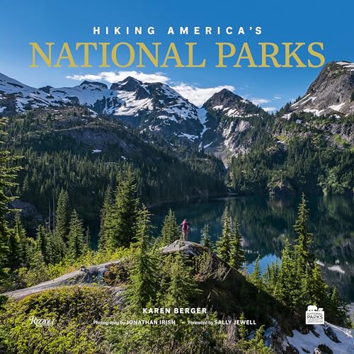 Hiking America's National Parks: Walking the People's Paths (Great Hiking Trails) von Rizzoli