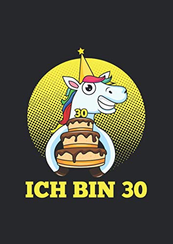 Notizbuch A4 kariert mit Softcover Design: 30 Geburtstag Einhorn Kuchen Geschenk Spaß Witz: 120 karierte DIN A4 Seiten von Independently published