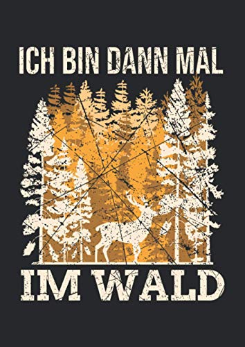 Notizbuch A4 kariert mit Softcover Design: Förster Spruch Jagd Geschenk Jäger Witz Wildtiere Hirsch: 120 karierte DIN A4 Seiten Notizbuch A4 kariert mit Softcover Design: Förster Spruch Jagd Geschenk Jäger Witz Wildtiere Hirsch: 120 karierte DIN A4 Seiten