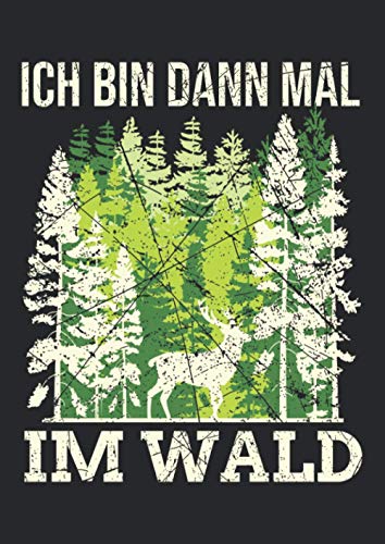 Notizbuch A4 kariert mit Softcover Design: Waldarbeiter Wald Spruch Jäger Witz Geschenk Förster: 120 karierte DIN A4 Seiten