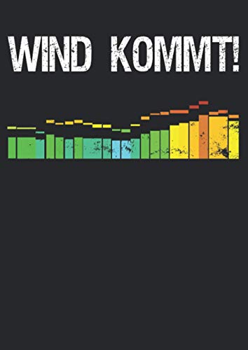 Notizbuch A4 kariert mit Softcover Design: Wind kommt Kiter Surfer Spruch Kitesurfer Geschenk Windsurf: 120 karierte DIN A4 Seiten von Independently published