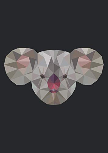 Notizbuch A4 liniert mit Softcover Design: Koalabär Koala Australien Bär Kolakopf Polygon Art Geschenk: 120 linierte DIN A4 Seiten Notizbuch A4 liniert mit Softcover Design: Koalabär Koala Australien Bär Kolakopf Polygon Art Geschenk: 120 linierte DIN A4 Seiten von Independently published