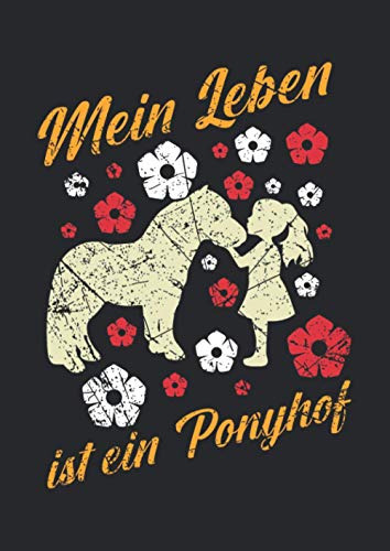 Notizbuch A4 liniert mit Softcover Design: Ponyhof Pony Pferd Mädchen Reit Spruch Geschenk Reitmädchen: 120 linierte DIN A4 Seiten
