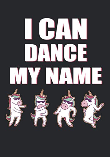 Notizbuch A5 liniert mit Softcover Design: I can dance my name Waldorfschule Walddorfschüler Geschenk: 120 linierte DIN A5 Seiten von Independently published