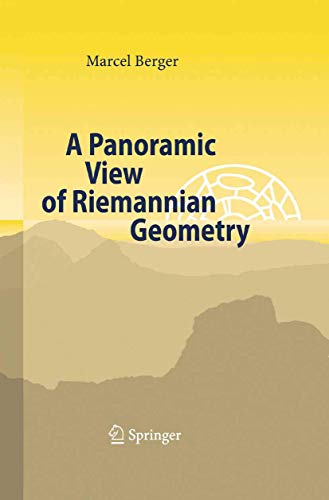 A Panoramic View of Riemannian Geometry von Springer