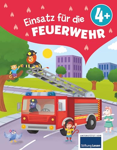 Einsatz für die Feuerwehr Einsatz für die Feuerwehr