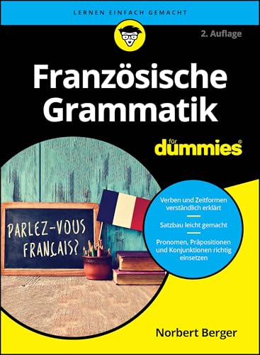 Französische Grammatik für Dummies von Wiley-VCH